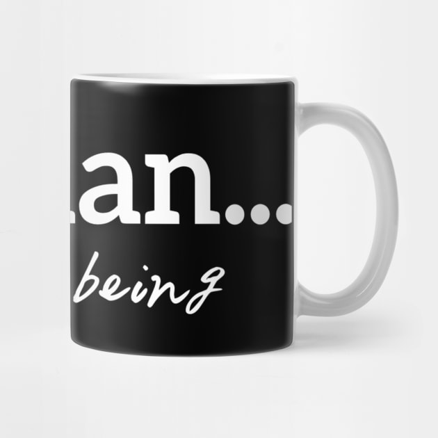 Human...just being peace white letters by Desert Hippie Designs